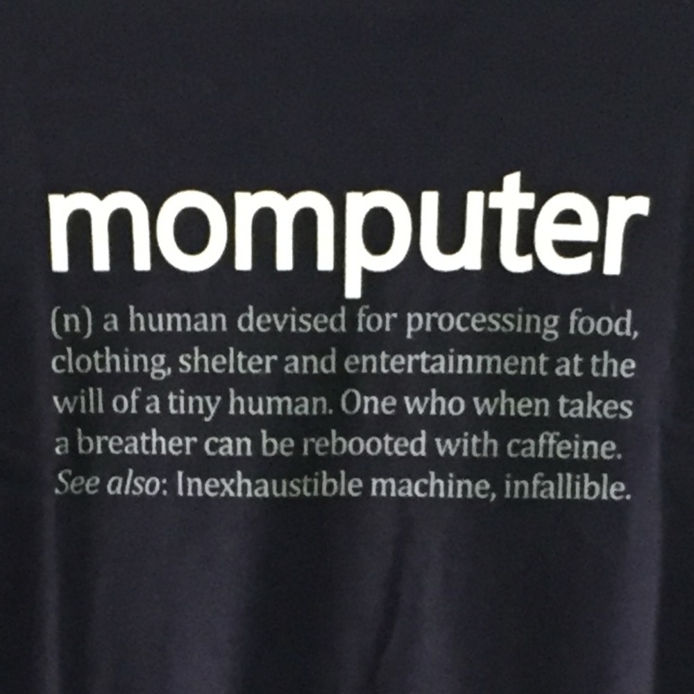 NWOT Momputer Mother Humor New Ladies T-Shirt